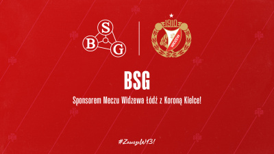 BSG Sponsorem Meczu Widzewa z Koroną Kielce!