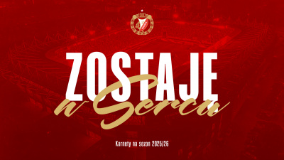 #ZostajęwSercu: Rusza sprzedaż karnetów na sezon 2025/26