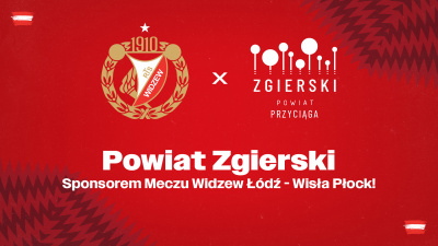 Powiat Zgierski Sponsorem Meczu z Wisłą Płock!